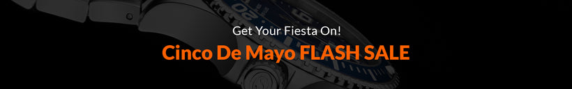 Cinco De Mayo 2022 Watch Flash Sale